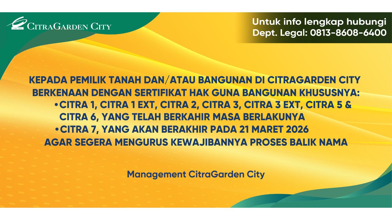 Pengumuman bagi Pembeli/Pemilik CitraGarden City yang Belum Proses Balik Nama